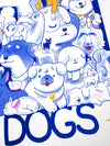 "DOGS" Art Print