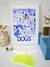 "DOGS" Art Print